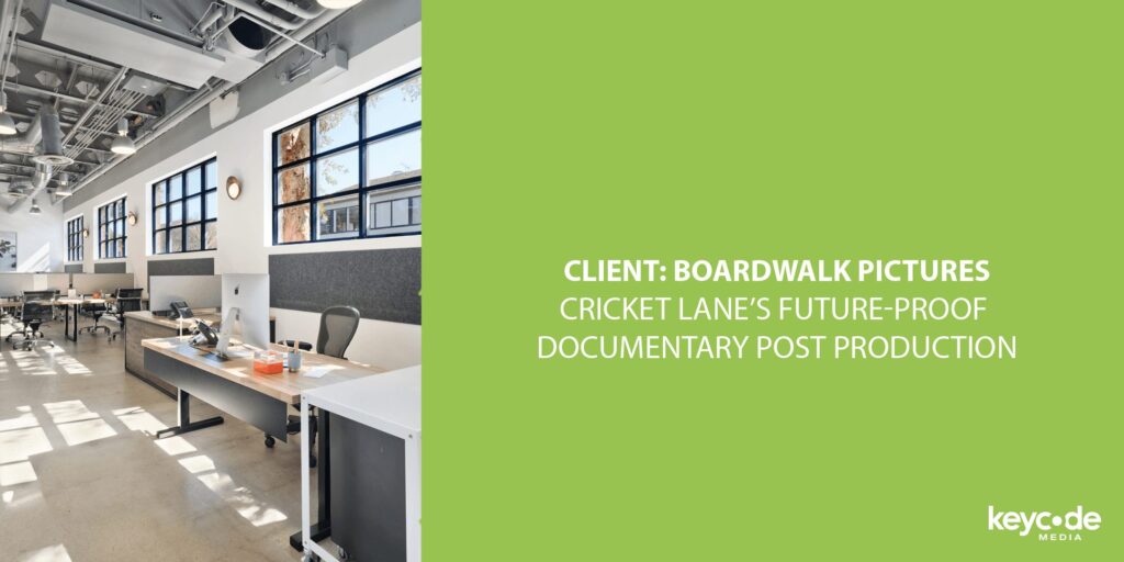 Boardwalk-Pictures-Cricket-Lane-Documentary-Post-Production Case Study