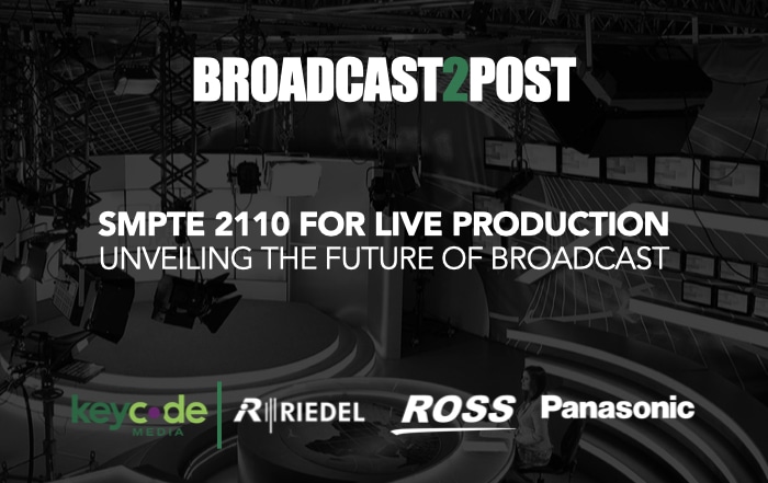 SMPTE 2110 For Live Production