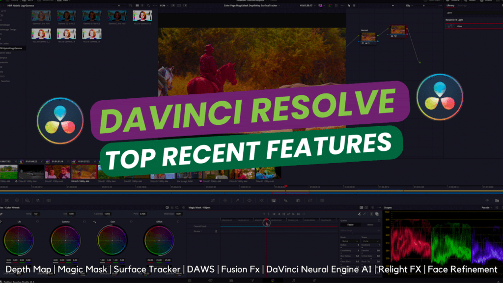 Top Recent Features in DaVinci Resolve